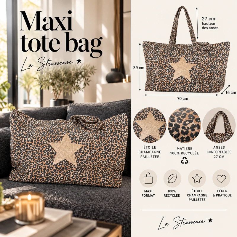 Dimensions du maxi tote bag léopard étoile champagne La Strasseuse : 70 x 39 x 16 cm, anses de 27 cm, matière 100 % recyclée