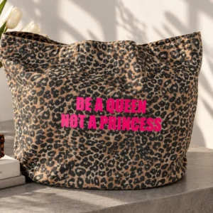 Tote bag léopard Be a Queen Not a Princess slogan rose fluo